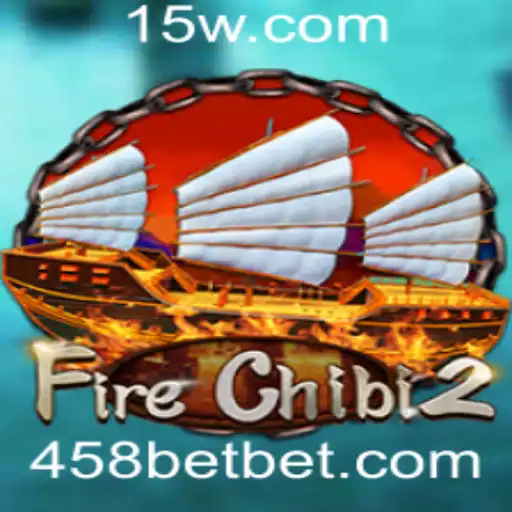 Descubra o Mundo Empolgante de FireChibi2 e a Tendência de Apostas '458 Bet'